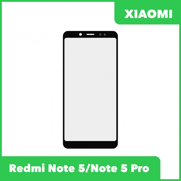 Стекло + OCA пленка для переклейки Xiaomi Redmi Note 5, Note 5 Pro, черный