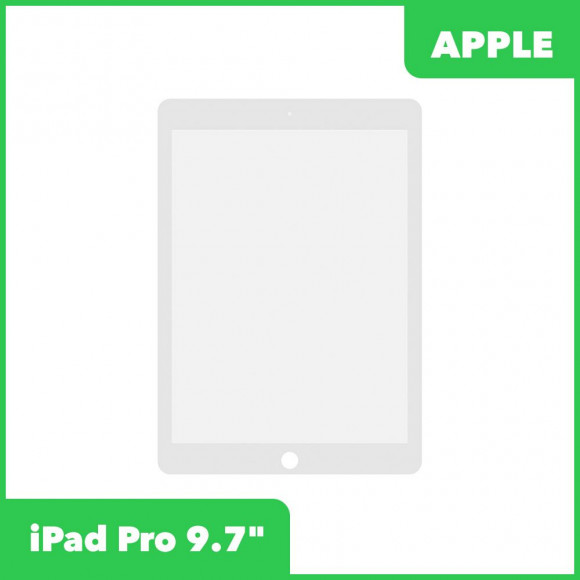 Стекло для переклейки Apple iPad Pro 9.7, белый