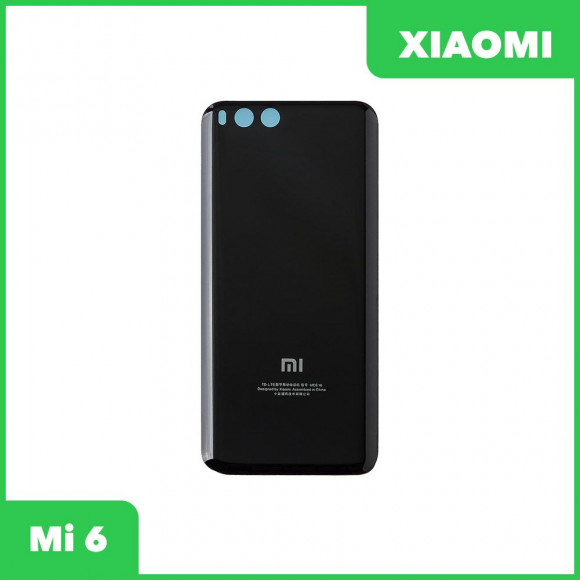 Задняя крышка корпуса для Xiaomi Mi 6, черная