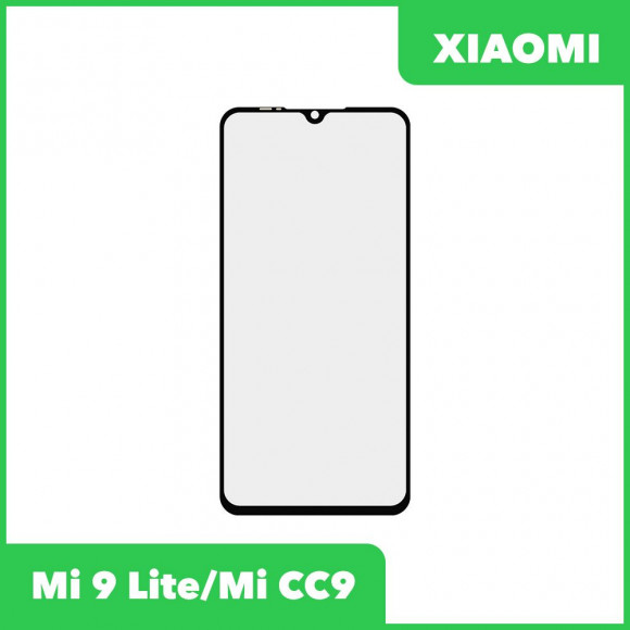 Стекло для переклейки дисплея Xiaomi Mi 9 Lite, Mi CC9, черный